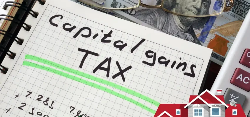 What is Capital Gains Tax on Selling a Property